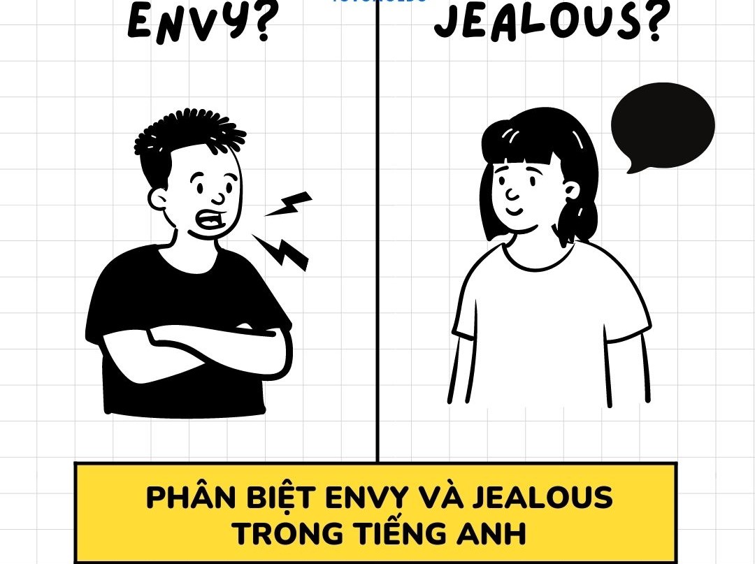 Học tiếng Anh: Sự khác nhau giữa jealousy và envy